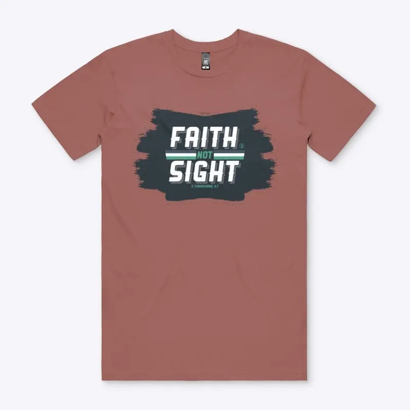 Faith Not Sight -  JS2.8™