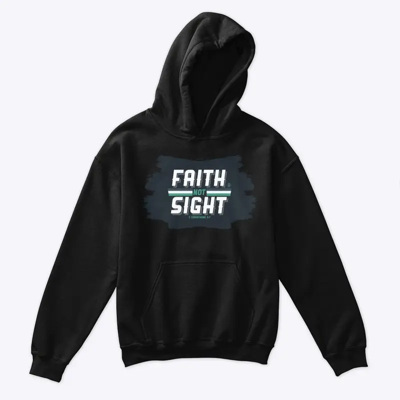 Faith Not Sight -  JS2.8™